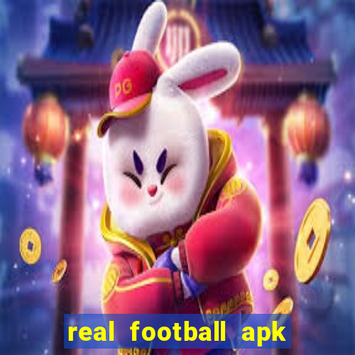 real football apk dinheiro infinito